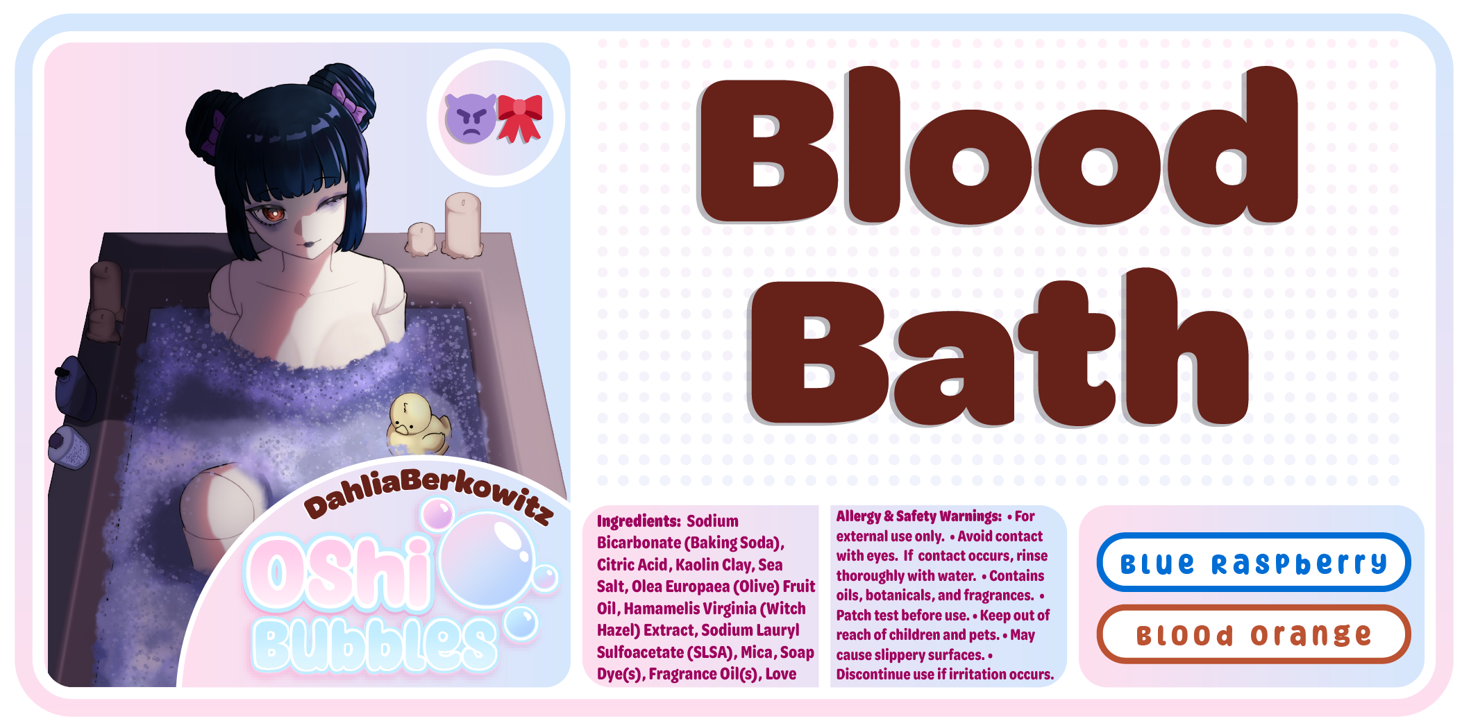 Dahlia's Blood Bath
