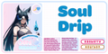 Kitsu's Soul Drip