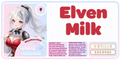 Miya's Elven Milk